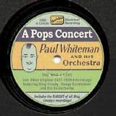 Paul Whiteman & His Orchestra : A Pops Concert CD (2002) Pre-Owned
