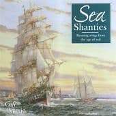 Various Artists : Sea Shanties CD (2008) Pre-Owned
