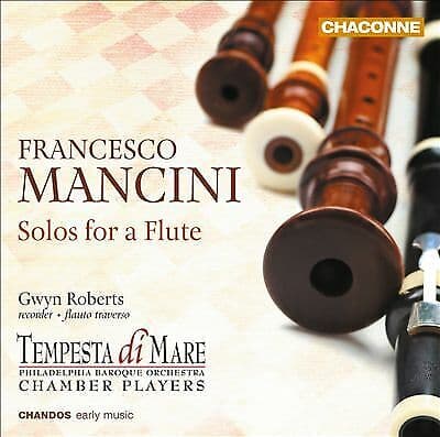 Francesco Mancini : Francesco Mancini: Solos for a Flute CD (2014) Pre-Owned