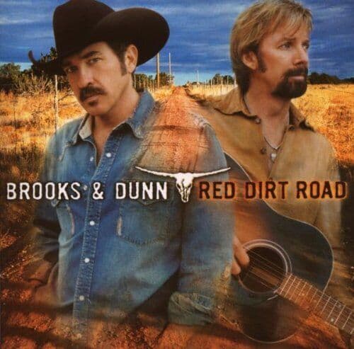 Brooks & Dunn : Red Dirt Road CD Pre-Owned