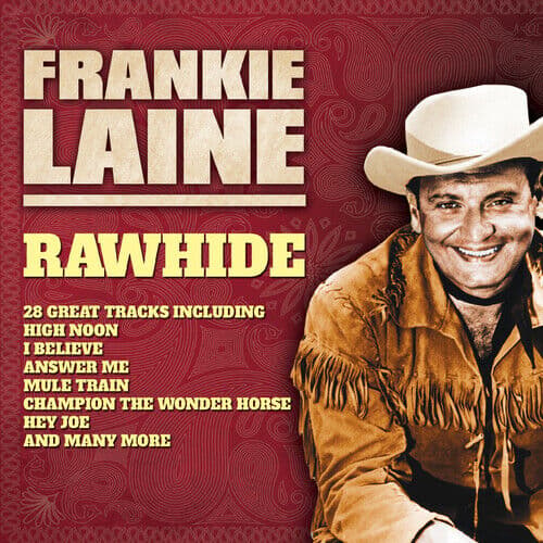 Frankie Laine : Rawhide CD (2016) Pre-Owned