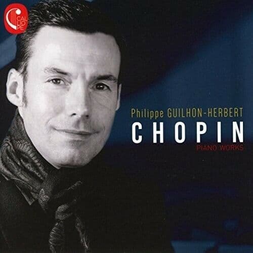 Philippe Guilhon Herebert Plays Chopin by Chopin / Herebert (CD, 2019)
