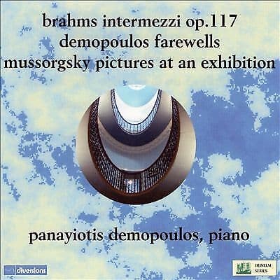 Panayiotis Demopoulos : Brahms: Intermezzi, Op.117 [Panayiotis D CD
