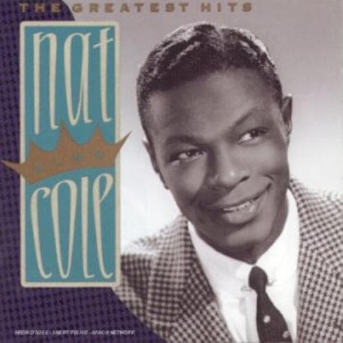 Cole, Nat King : Nat King Cole: Greatest Hits CD Pre-Owned