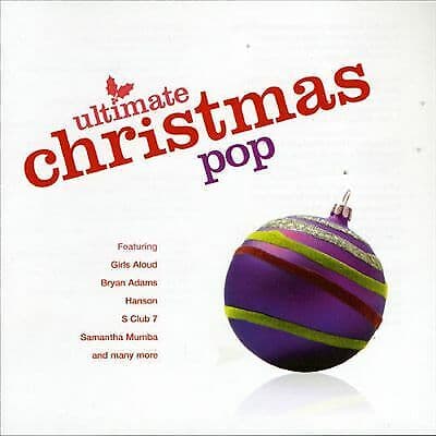 Various Artists : Ultimate Christmas Pop CD (2007) Pre-Owned