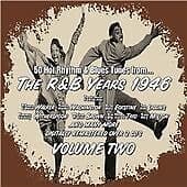 R&b Years, The - 1946 Vol. 1 CD 2 discs (2008) Pre-Owned