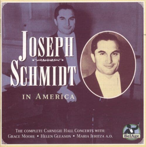 Joseph Schmidt in Amerika CD (2005) Pre-Owned