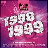 Various Artists : Pop Years: 1998-1999 CD 2 discs (2009) Pre-Owned