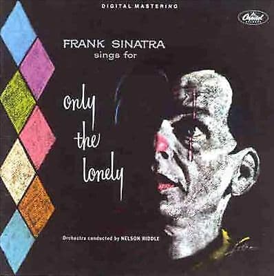 Frank Sinatra : Frank Sinatra Sings for Only the Lonely CD (1988) Pre-Owned
