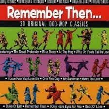 Various Artists : Remember Then: 30 Original Doo Wop Class CD Pre-Owned