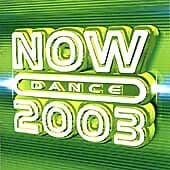 Various Artists : Now Dance 2003 Vol.1 CD Pre-Owned