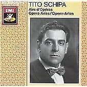 Tito Schipa : Opera Arias CD Pre-Owned