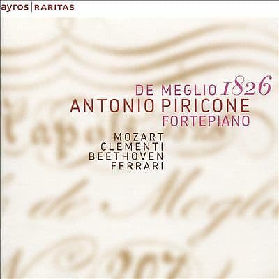 Antonio Piricone : De Meglio 1826 CD (2017)