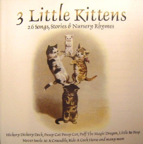 Various : 3 Little Kittens CD Pre-Owned