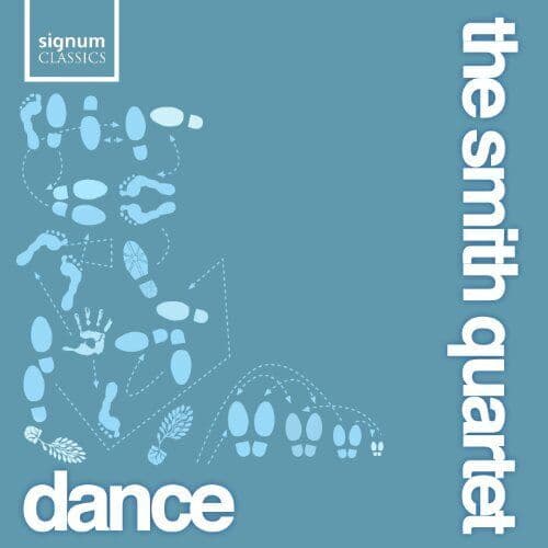 The Smith Quartet : The Smith Quartet: Dance CD (2011)