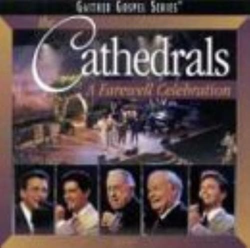 Cathedrals : Farewell Celebration CD Pre-Owned
