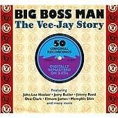 Various Artists : Big Boss Man: The Vee-Jay Story CD 2 discs (2012) Pre-Owned