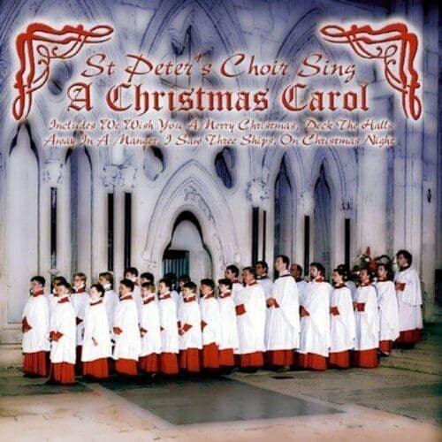 St Peters Choir : A Christmas Carol CD Pre-Owned