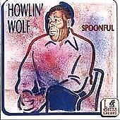 Howlin Wolf : Spoonful CD Pre-Owned