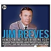 Jim Reeves: Hows The World Treating You CD Pre-Owned