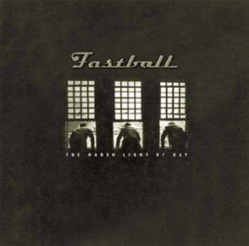 Fastball : The Harsh Light Of Day CD Pre-Owned