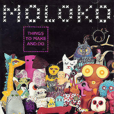 Moloko : Things to Make and Do CD (2000) Pre-Owned