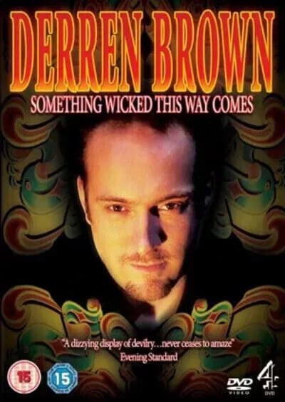 Derren Brown - Something Wicked This Way Comes (2008) DVD