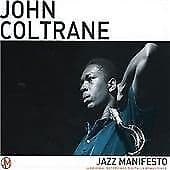 John Coltrane : Jazz Manifesto CD (2008) Pre-Owned