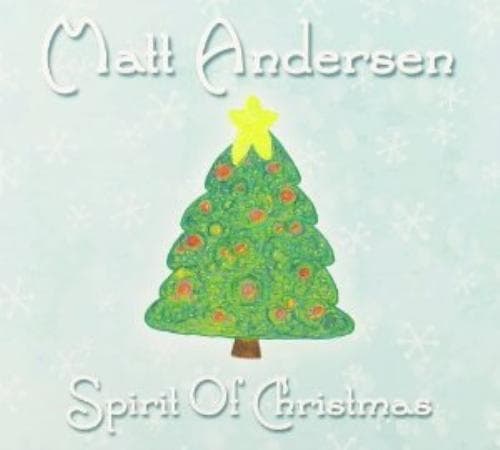 Matt Andersen : Spirit of Christmas CD (2013)