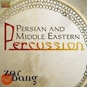 Zarbang : Persian And Middle Eastern Per CD Pre-Owned
