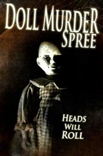 Doll Murder Spree (2017) Kauhuelokuva DVD