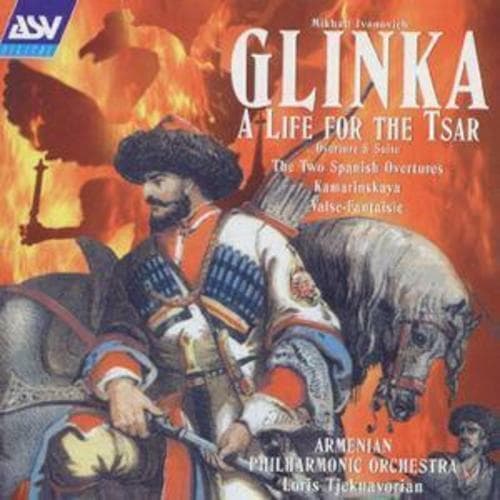 Mikhail Ivanovich Glinka : A LIFE FOR THE TSAR CD (2008) Pre-Owned