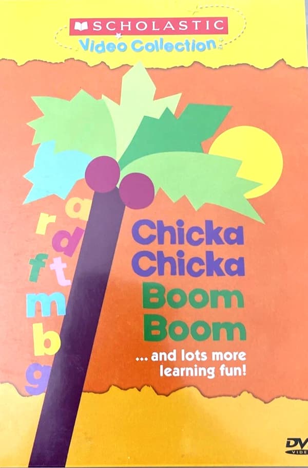 Scholastic: Chicka Chicka – DVD