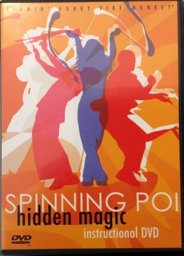 SPINNING POI: Hidden Magic Instructional (DVD)