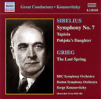 Jean Sibelius : Symphony No. 7/last Spring (Koussevitzky, Boston So/bbc So) CD Pre-Owned