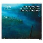 De Caelis : Codex Chantilly: En L'amoureux Vergier CD (2011)