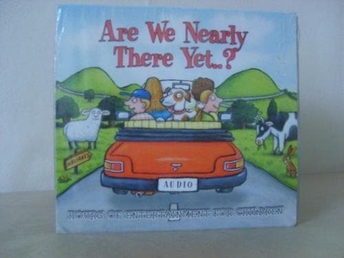 Are We Nearly There Yet: CD pack Pre-Owned