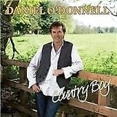 Daniel O'Donnell : Country Boy CD (2008) Pre-Owned