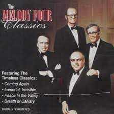 Unknown Artist : The Melody Four Classics CD Pre-Owned