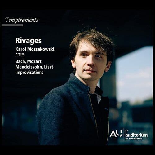 Karol Mossakowski : Karol Mossakowski: Rivages CD Album Digipak (2021)