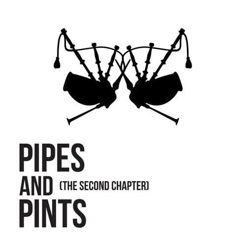 Pipes and Pints : The Second Chapter CD (2019)