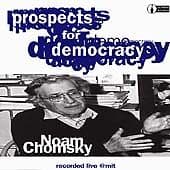 Noam Chomsky : Prospects for Democracy CD Pre-Owned