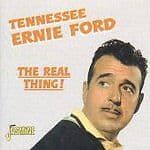 Tennessee Ernie Ford : The Real Thing CD (2000) Pre-Owned