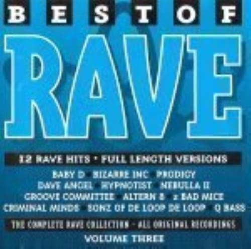Various : Best of Rave 3 (Maxis) CD Pre-Owned