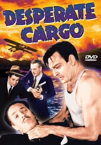 Desperate Cargo DVD (1941)