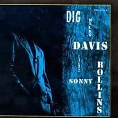 Miles Davis and Sonny Rollins : Dig CD (1999) Pre-Owned