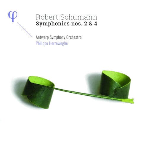 Robert Schumann : Robert Schumann: Symphonies Nos. 2 & 4 CD (2019)