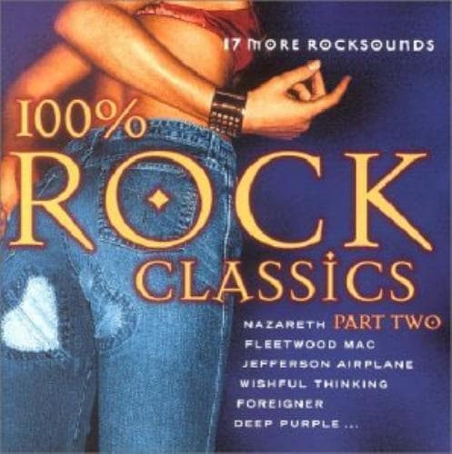 Various Artists : 100% Rock Classics Vol. 2 CD (2004) Pre-Owned