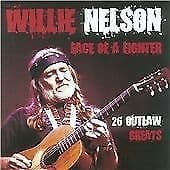 Willie Nelson : Face of a Fighter CD (2005) Pre-Owned
