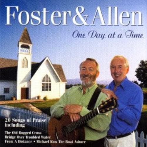 Foster & Allen : One Day at a Time CD Pre-Owned